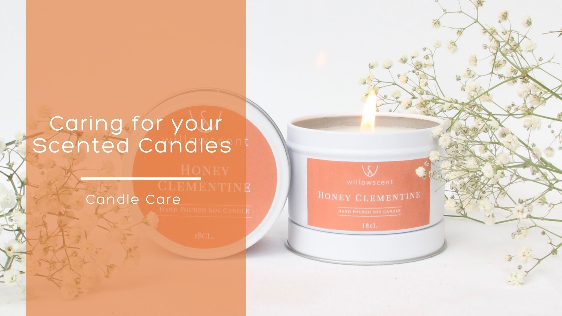 Scented Candles Care