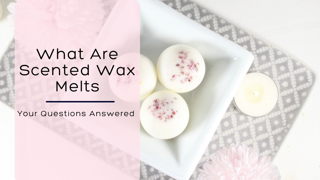 Scented Wax Melts